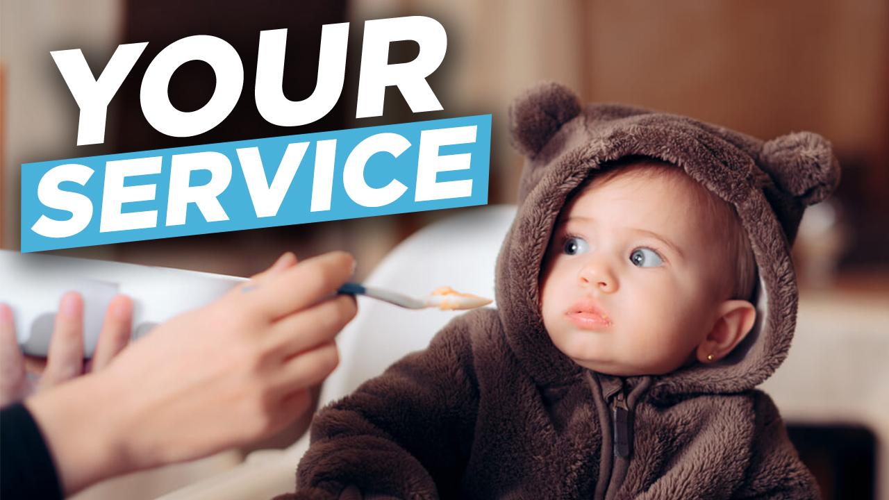 baby does not like your service